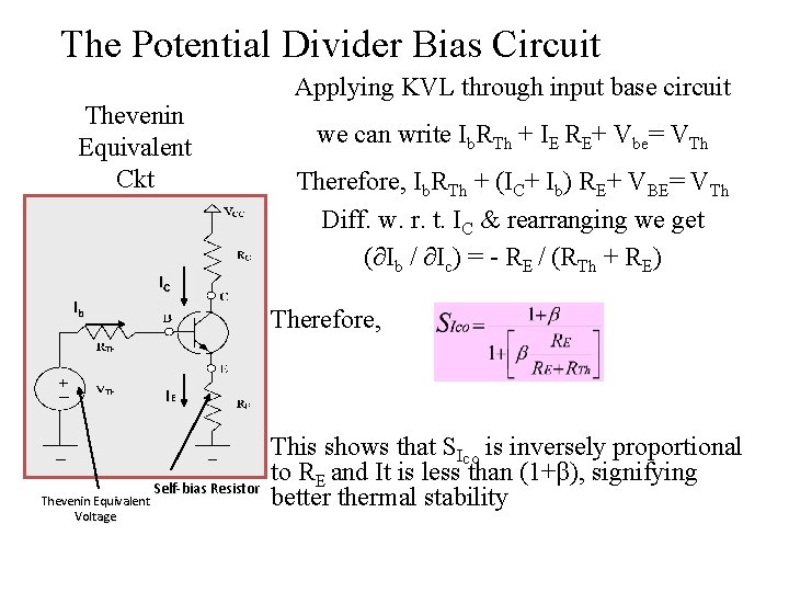 The Potential Divider Bias Circuit Thevenin Equivalent Ckt IC Ib Applying KVL through input