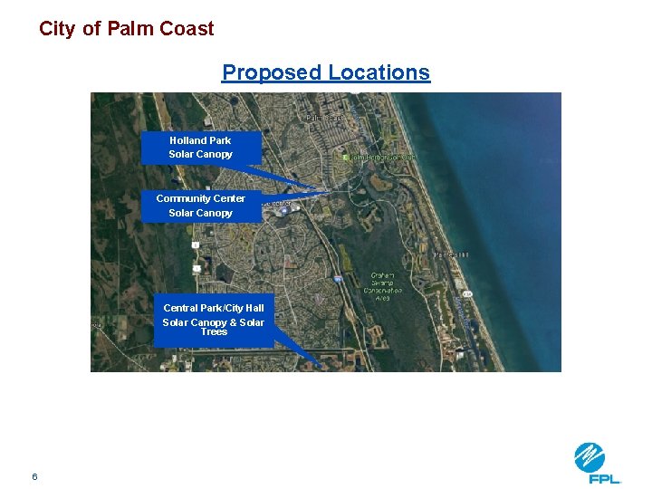 City of Palm Coast Proposed Locations Holland Park Solar Canopy Community Center Solar Canopy