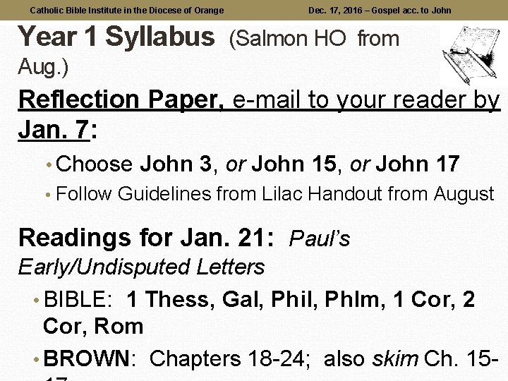 Catholic Bible Institute in the Diocese of Orange Year 1 Syllabus Dec. 17, 2016