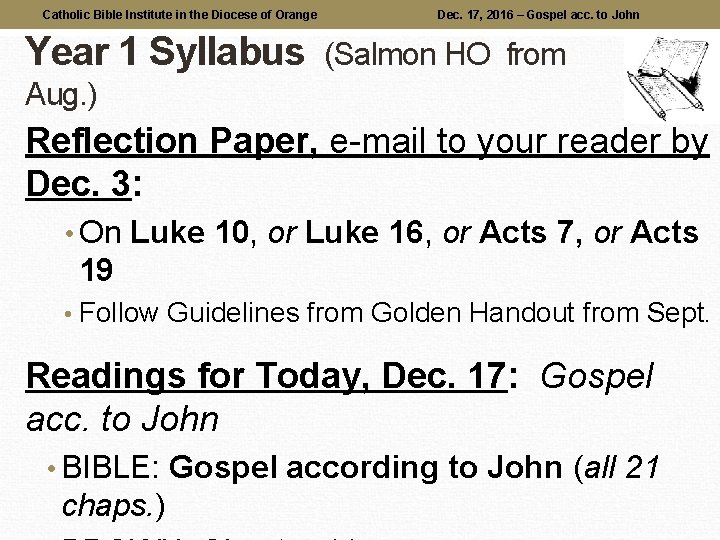 Catholic Bible Institute in the Diocese of Orange Year 1 Syllabus Dec. 17, 2016