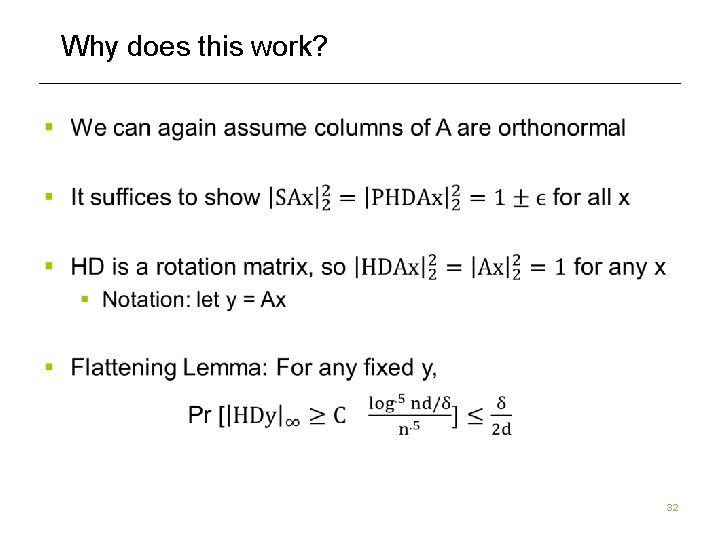Why does this work? 32 Why does this work? 32