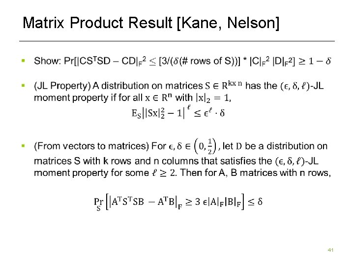 Matrix Product Result [Kane, Nelson] § 41 