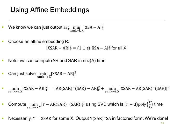 Using Affine Embeddings 64 Using Affine Embeddings 64