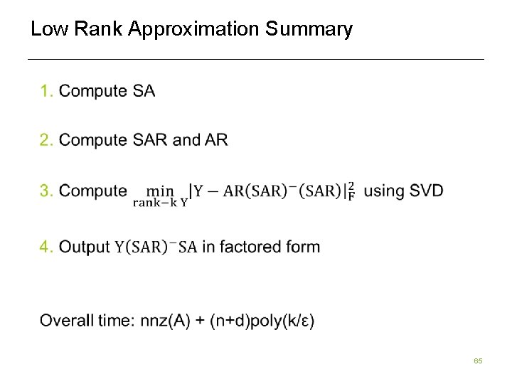 Low Rank Approximation Summary 65 Low Rank Approximation Summary 65