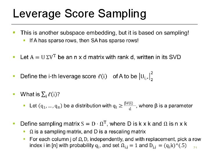 Leverage Score Sampling § 71 Leverage Score Sampling § 71