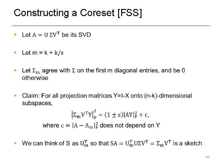 Constructing a Coreset [FSS] § 84 