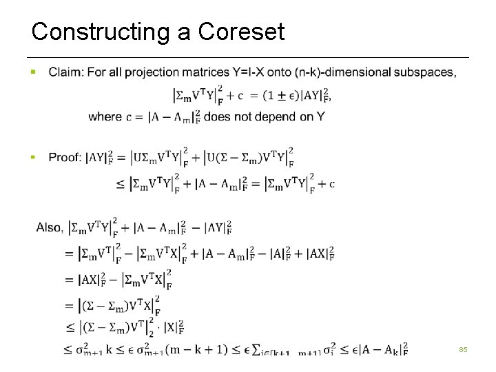 Constructing a Coreset § 85 Constructing a Coreset § 85