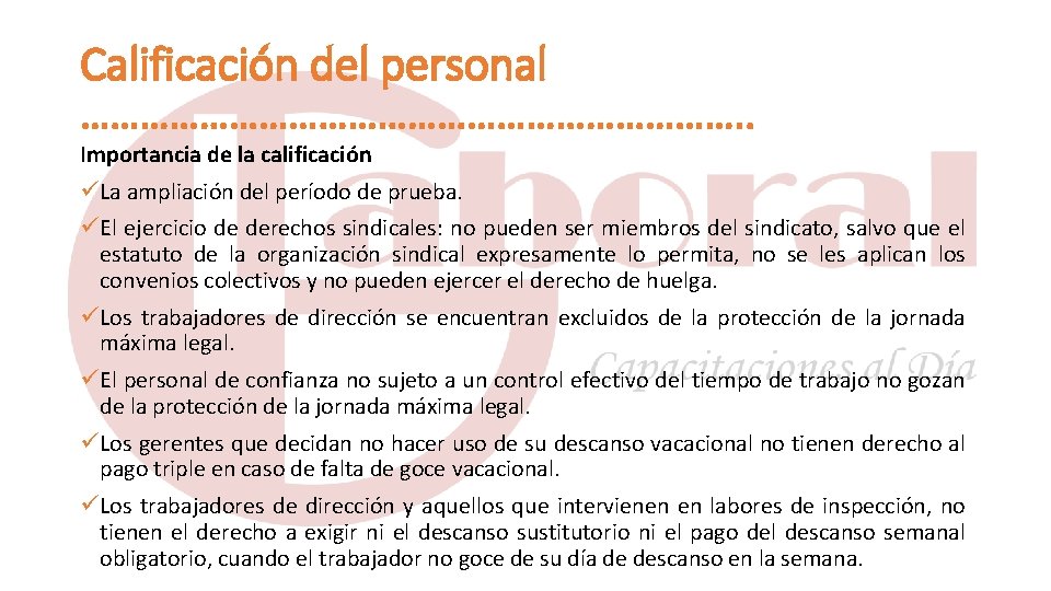 Calificación del personal ……………………………. . Importancia de la calificación üLa ampliación del período de