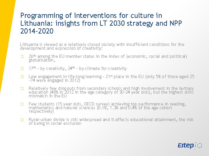 Programming of interventions for culture in Lithuania: insights from LT 2030 strategy and NPP