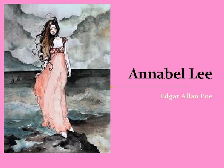 Annabel Lee Edgar Allan Poe 