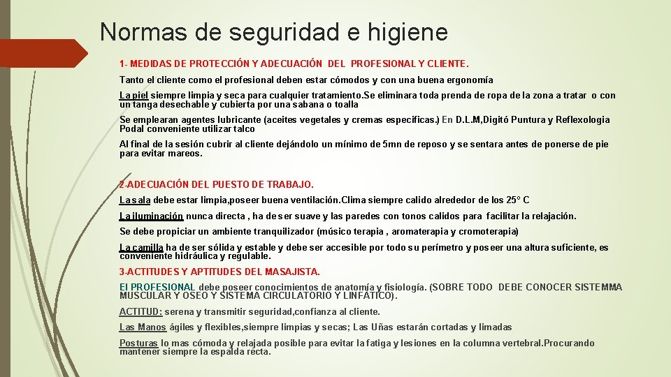 Normas de seguridad e higiene 1 - MEDIDAS DE PROTECCIÓN Y ADECUACIÓN DEL PROFESIONAL