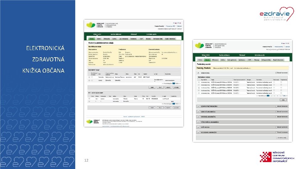 ELEKTRONICKÁ ZDRAVOTNÁ KNIŽKA OBČANA 12 