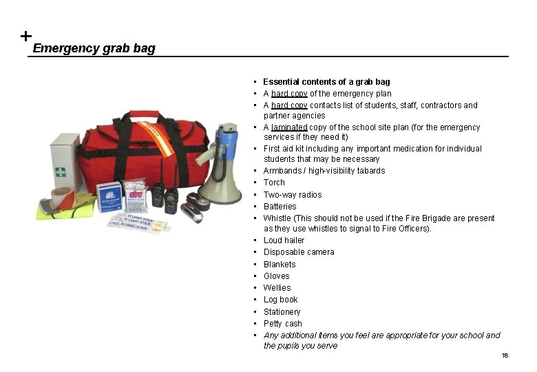 Emergency grab bag • Essential contents of a grab bag • A hard copy