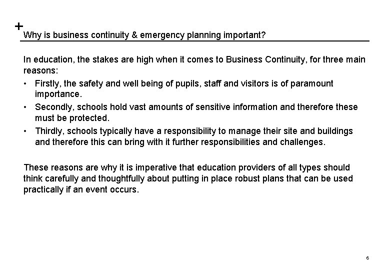 Why is business continuity & emergency planning important? In education, the stakes are high