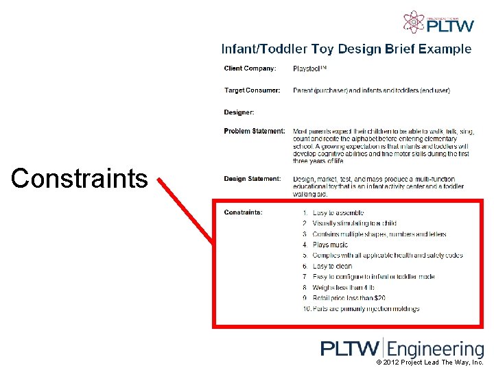 Constraints © 2012 Project Lead The Way, Inc. 