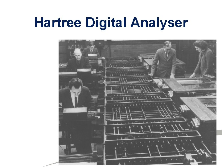 Hartree Digital Analyser 