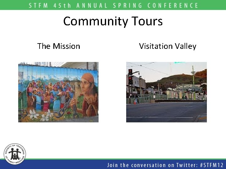 Community Tours The Mission Visitation Valley  Community Tours The Mission Visitation Valley
