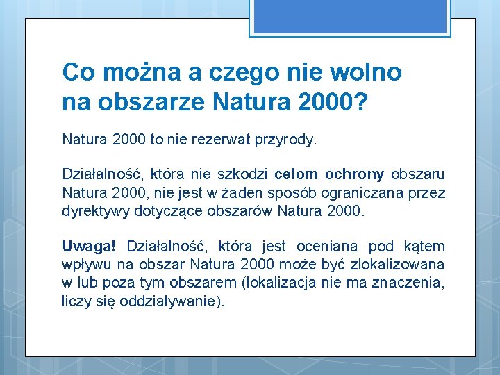 Co można a czego nie wolno na obszarze Natura 2000? Natura 2000 to nie