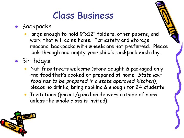 Class Business · Backpacks · large enough to hold 9”x 12” folders, other papers,