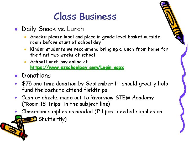 Class Business · Daily Snack vs. Lunch · Snacks: please label and place in