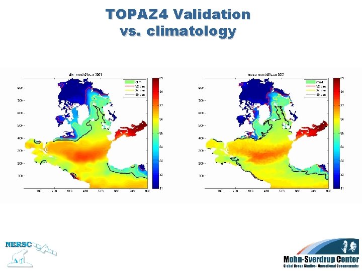 TOPAZ 4 Validation vs. climatology 