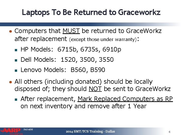 Laptops To Be Returned to Graceworkz ● Computers that MUST be returned to Grace.