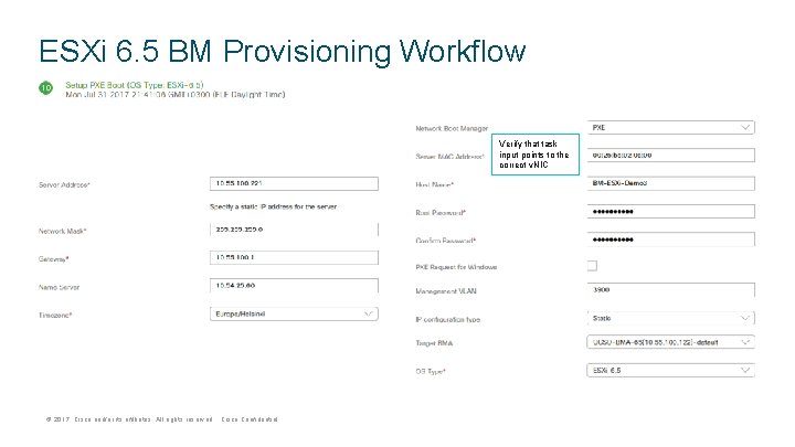 ESXi 6. 5 BM Provisioning Workflow Verify that task input points to the correct
