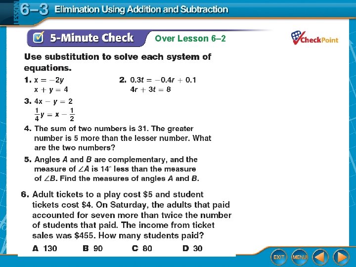 Over Lesson 6– 2 Over Lesson 6– 2