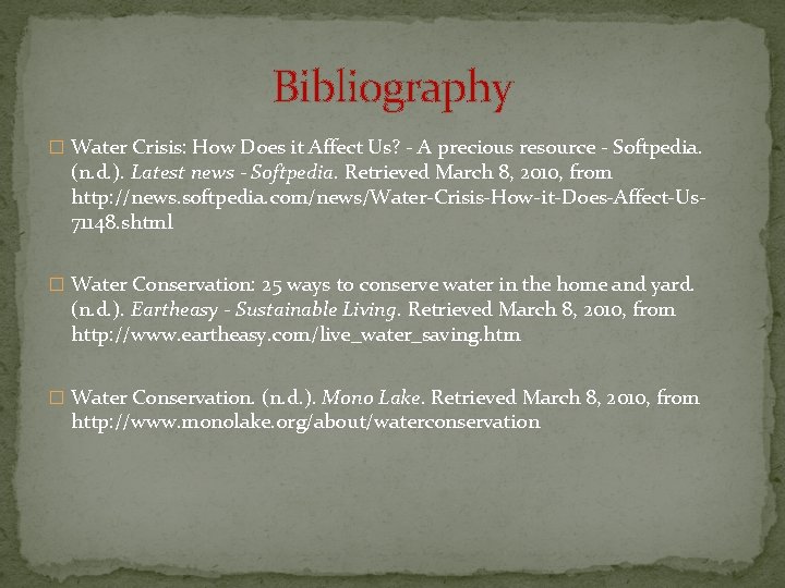 Bibliography � Water Crisis: How Does it Affect Us? - A precious resource -