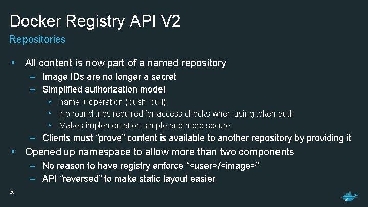 Docker Registry API V 2 Repositories • All content is now part of a