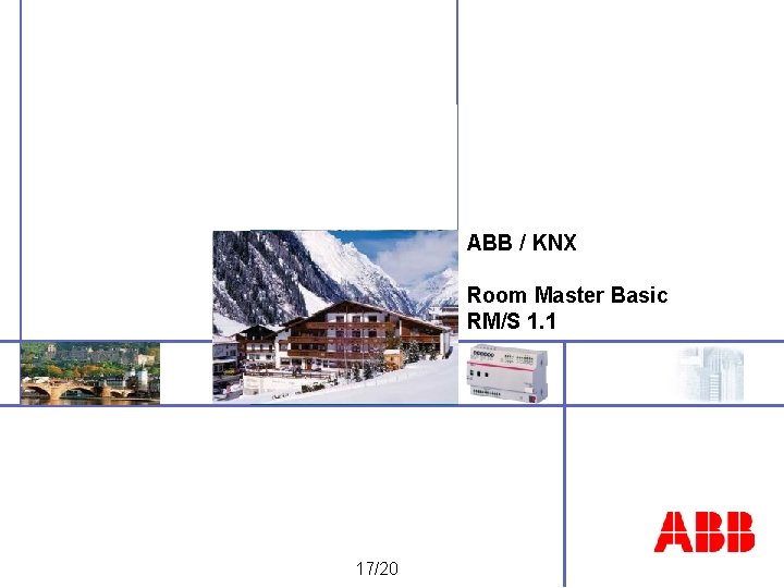 ABB / KNX Room Master Basic RM/S 1. 1 17/20 