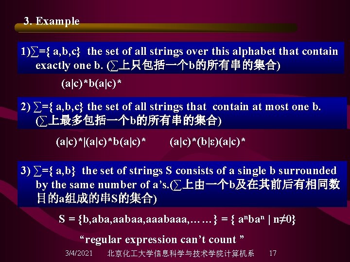 3. Example 1)∑={ a, b, c} the set of all strings over this alphabet