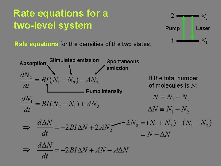 Rate equations for a two-level system Rate equations for the densities of the two