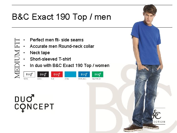 MEDIUM FIT B&C Exact 190 Top / men • • • Perfect men fit-