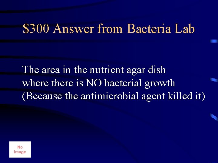$300 Answer from Bacteria Lab The area in the nutrient agar dish where there