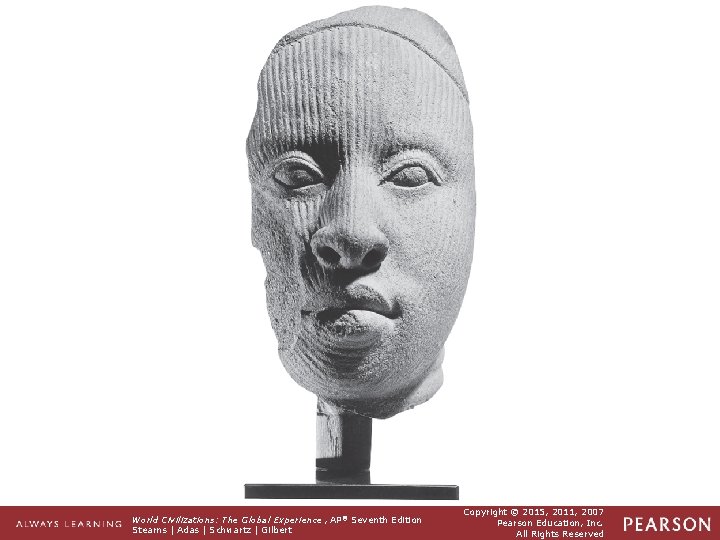 Figure 9. 3 In the 13 th and 14 th centuries, Ile-Ife artists worked