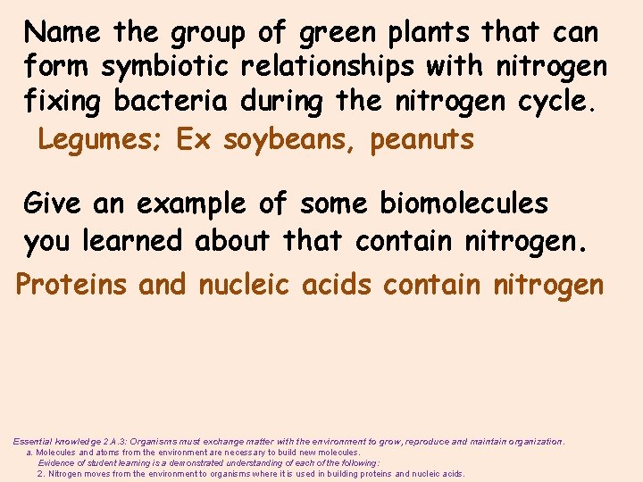 Name the group of green plants that can form symbiotic relationships with nitrogen fixing