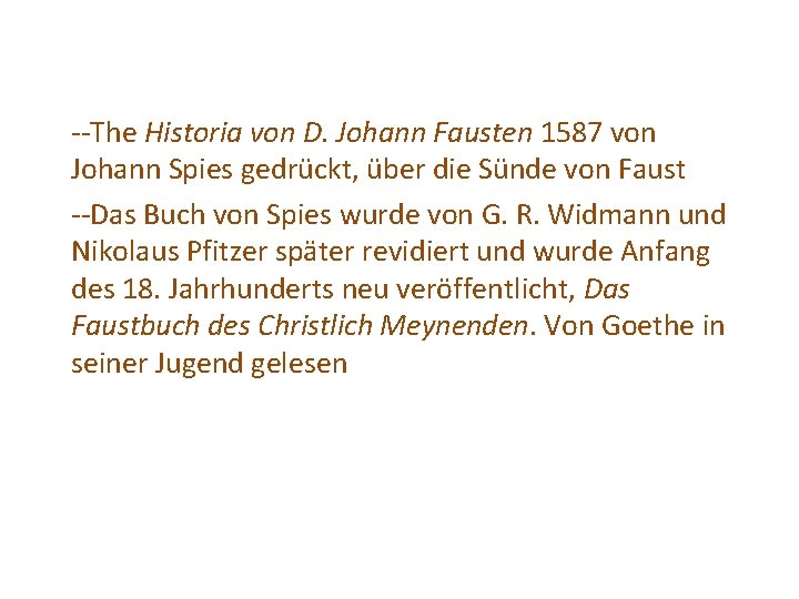 --The Historia von D. Johann Fausten 1587 von Johann Spies gedrückt, über die Sünde