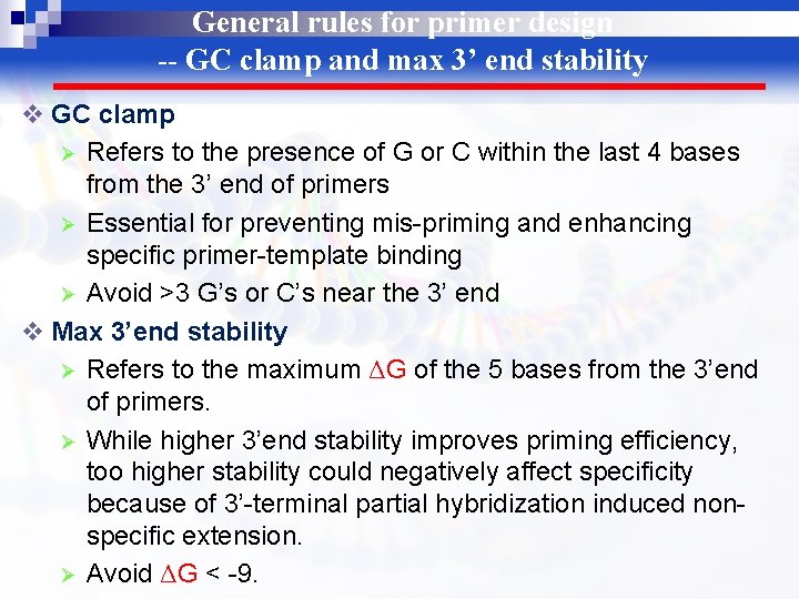 General rules for primer design -- GC clamp and max 3’ end stability v