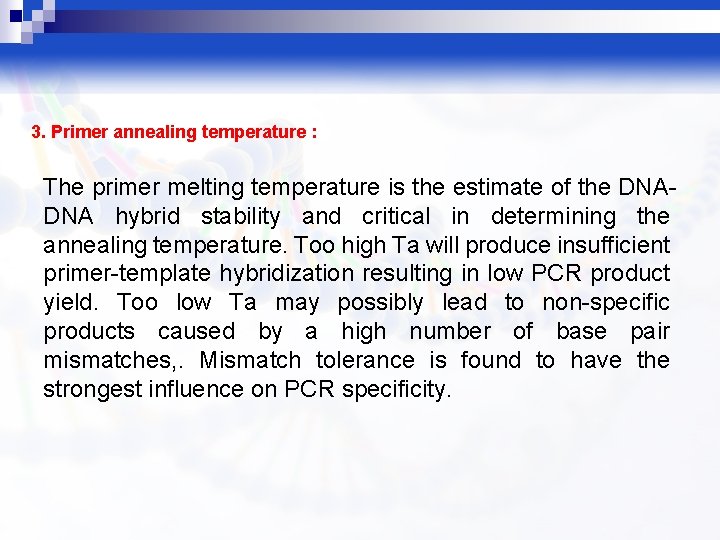 Primer Design Dr Baha Eldin Khalid Elamin Ph