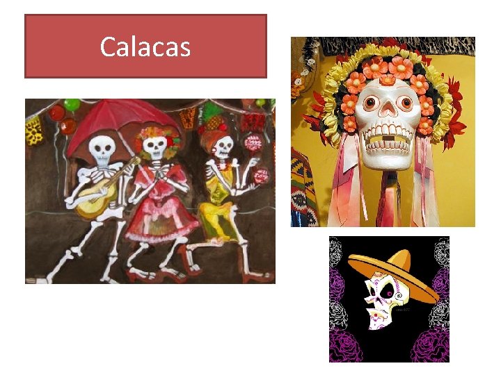 Calacas 