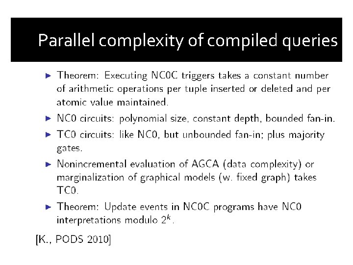 Parallel complexity of compiled queries 