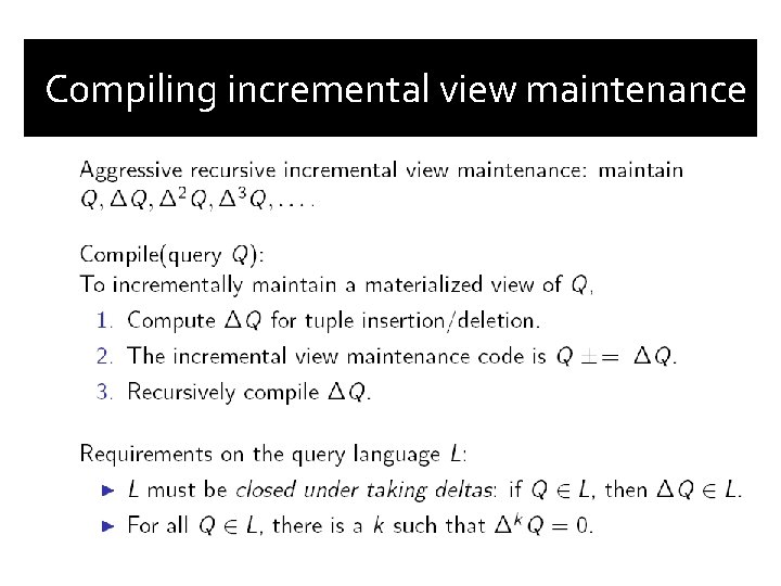 Compiling incremental view maintenance 