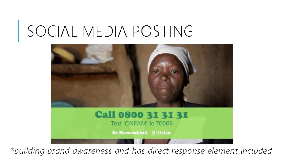 SOCIAL MEDIA POSTING *building brand awareness and has direct response element included 