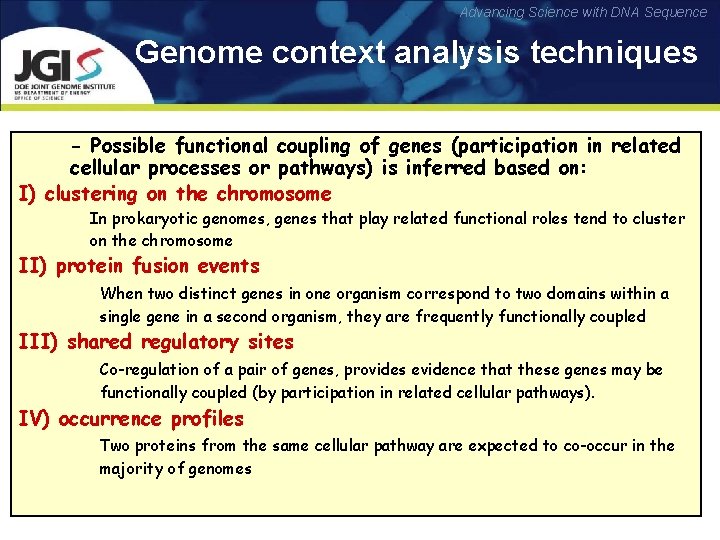 Advancing Science with DNA Sequence Genome context analysis techniques - Possible functional coupling of