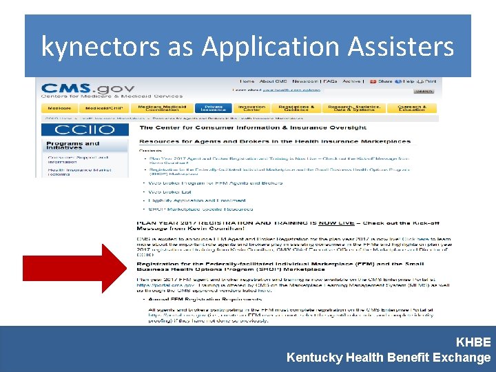 kynectors as Application Assisters Toolkit KHBE Kentucky Health Benefit Exchange 