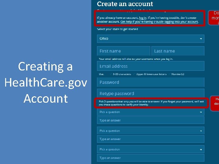 Do more a Creating a Health. Care. gov Account He dow 