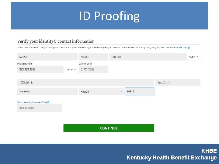 ID Proofing KHBE Kentucky Health Benefit Exchange 