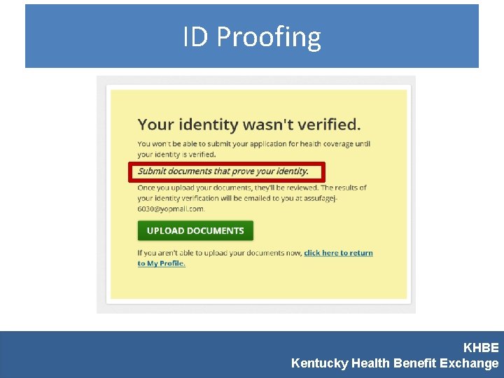 ID Proofing KHBE Kentucky Health Benefit Exchange 