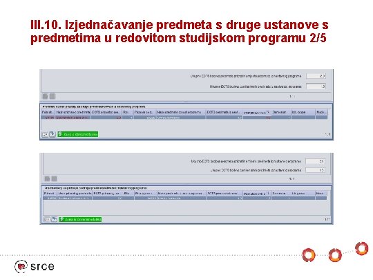 III. 10. Izjednačavanje predmeta s druge ustanove s predmetima u redovitom studijskom programu 2/5